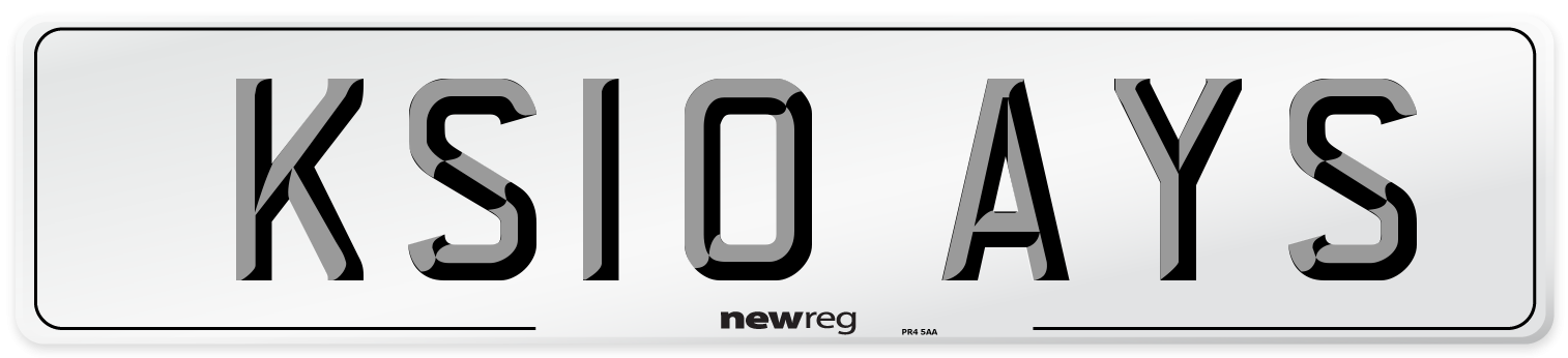 KS10 AYS Number Plate from New Reg
